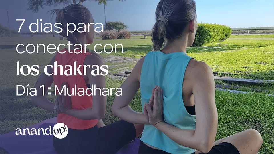 Primer chakra raíz anandup yoga